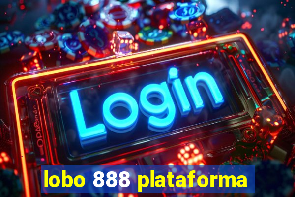 lobo 888 plataforma